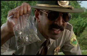 Super Troopers reefer